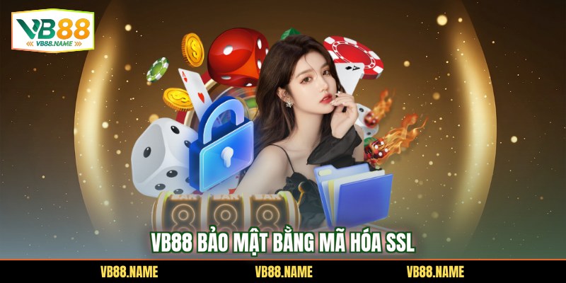 VB88 bảo mật bằng mã hóa SSL
